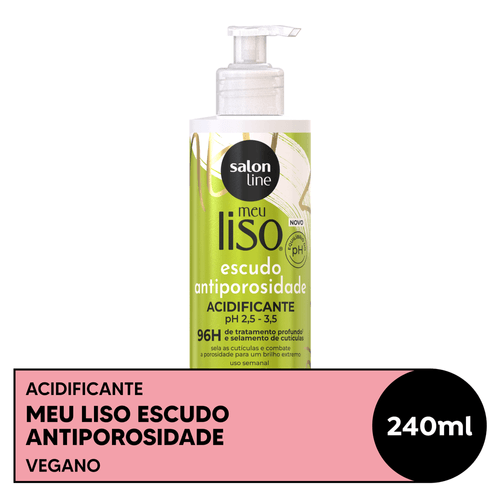Acidificante Escudo Salon Line Antiporosidade Meu Liso 240ml