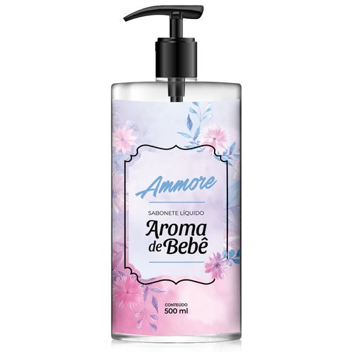 Sabonete Líquido Ammore Aroma de Bebê 500ml Nova Embalagem