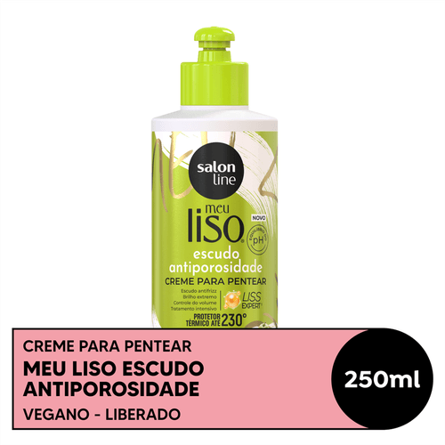 Creme para Pentear Salon Line Meu Liso Escudo Antiporosidade 250ml