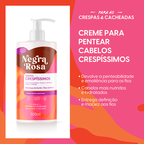Creme Para Pentear Crespíssimos Negra Rosa 500ml